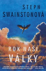 Swainstonová S.- Rok naší války