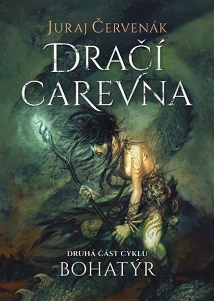 Červenák J.- Bohatýr 2 - Dračí carevna