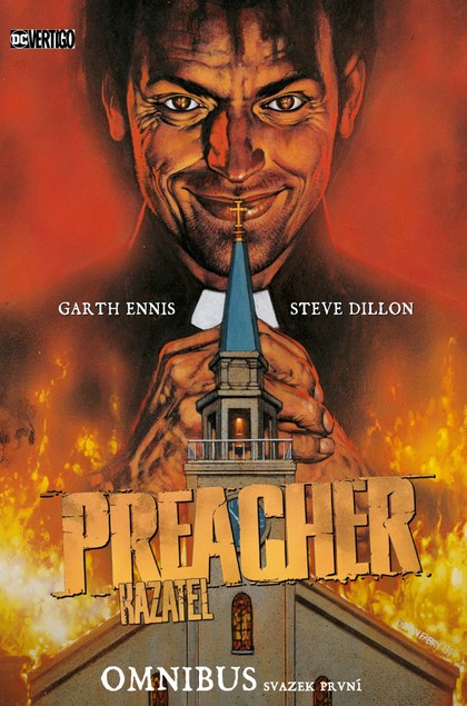 Ennis G.-Dillon S.- Preacher/Kazatel omnibus, svazek první (základní verze)